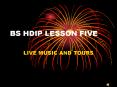 BS%20HDIP%20LESSON%20FIVE PowerPoint PPT Presentation