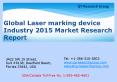 Global Laser marking device Industry 2015 Market Size Share Growth Forecast Research and Development PowerPoint PPT Presentation