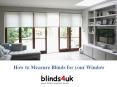 How to Measure Blinds for your Window