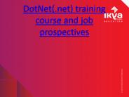Dot Net Course and Training Prospectives