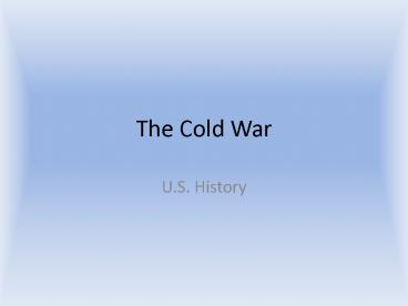The Cold War