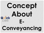 Concept About  E-Conveyancing