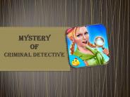Mystery of Criminal Detective