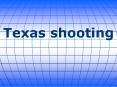 Texas shooting PowerPoint PPT Presentation