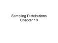 Sampling Distributions Chapter 18 PowerPoint PPT Presentation