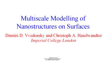 Multiscale Modelling of Nanostructures on Surfaces