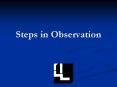 Steps%20in%20Observation PowerPoint PPT Presentation