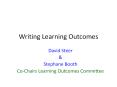 Writing Learning Outcomes PowerPoint PPT Presentation