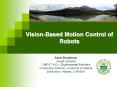Vision-Based Motion Control of Robots PowerPoint PPT Presentation