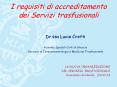 I requisiti di accreditamento dei Servizi trasfusionali PowerPoint PPT Presentation