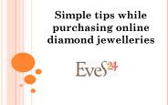 Simple tips while purchasing online diamond jewelleries