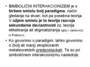 SIMBOLICNI INTERAKCIONIZEM je v 