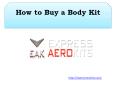 How to Buy a Body Kit