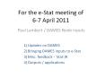 For the e-Stat meeting of 6-7 April 2011 PowerPoint PPT Presentation