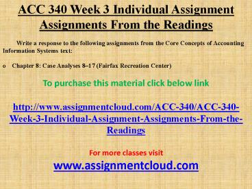 ACC 340 Week 3 Individual Assignment Assignments From the Readings