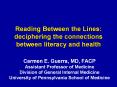 Reading Between the Lines: deciphering the connections between literacy and health PowerPoint PPT Presentation
