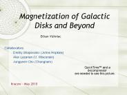 Magnetization of Galactic Disks and Beyond