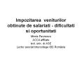 Impozitarea veniturilor obtinute de salariati - dificultati si oportunitati PowerPoint PPT Presentation