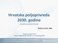 Hrvatska%20poljoprivreda%202030.%20godine%20uvodna%20prezentacija PowerPoint PPT Presentation
