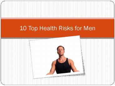 10 Top Health Risks for Men