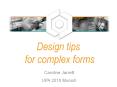Design tips for complex forms PowerPoint PPT Presentation