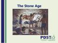 The Stone Age PowerPoint PPT Presentation