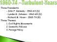 1960-74 - Turbulent Years PowerPoint PPT Presentation