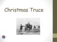 Christmas Truce PowerPoint PPT Presentation