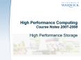 High Performance Computing Course Notes 2007-2008 High Performance Storage PowerPoint PPT Presentation