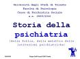 Storia della psichiatria (della follia, della malattia delle istituzioni psichiatriche) PowerPoint PPT Presentation