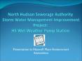 North Hudson Sewerage Authority Storm Water Management Improvement Project: H5 Wet Weather Pump Station PowerPoint PPT Presentation