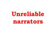 Unreliable narrators