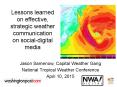 Lessons learned on effective, strategic weather communication on social-digital media PowerPoint PPT Presentation