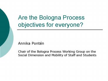 Are the Bologna Process objectives for everyone?