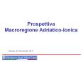 Prospettiva Macroregione Adriatico-Ionica PowerPoint PPT Presentation