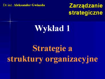 Zarzadzanie strategiczne