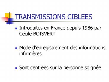 TRANSMISSIONS CIBLEES