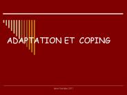 ADAPTATION ET COPING