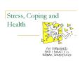 Stress, Coping and Health PowerPoint PPT Presentation
