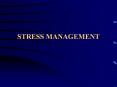 STRESS MANAGEMENT PowerPoint PPT Presentation