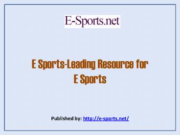 Leading Resource For E Sports (1)