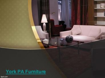 York PA Furniture