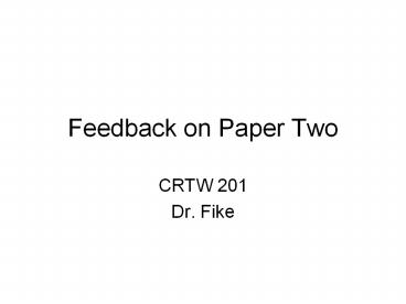Feedback on Paper Two