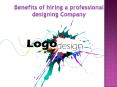 Benefits of hiring a professional designing Company PowerPoint PPT Presentation