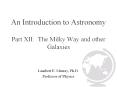An Introduction to Astronomy Part XII: The Milky Way and other Galaxies PowerPoint PPT Presentation