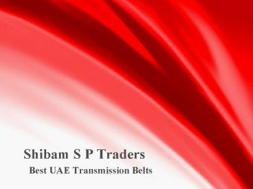 Best UAE Transmission Belts