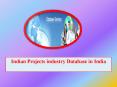 Indian Projects industry Database in India