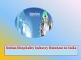 Indian Hospitality industry Database in India