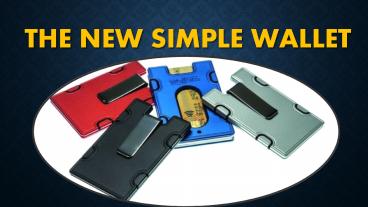The New Simple Wallet