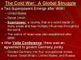 The Cold War: A Global Struggle PowerPoint PPT Presentation